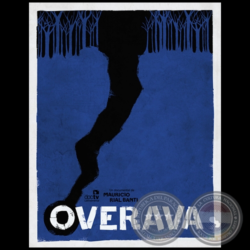 OVERAVA - Documental de Mauricio Rial Banti - Año 2012
